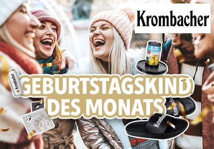 Krombacher Geburtstagskind des Monats - Gewinnspiel