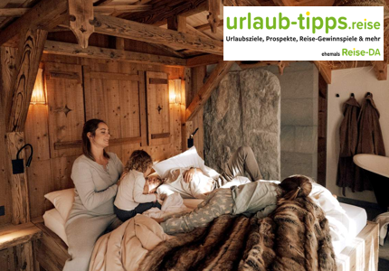 urlaub-tipps Luxury Family Hideaway 2024 - Gewinnspiel